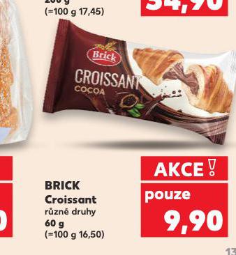 BRICK CROISSANT