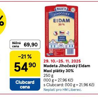 MADETA JIHOČESKÝ EIDAM MAXI PLÁTKY 30%