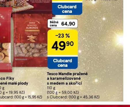 TESCO MANDLE PRAŽENÉ A KARAMELIZOVANÉ S MEDEM A SKOŘICÍ
