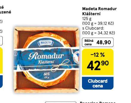 MADETA ROMADUR KLÁŠTERNÍ