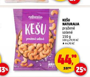 KEŠU NATURALIA