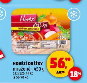 HOVĚZÍ DRŠŤKY