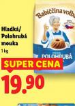 HLADKÁ / POLOHRUBÁ MOUKA