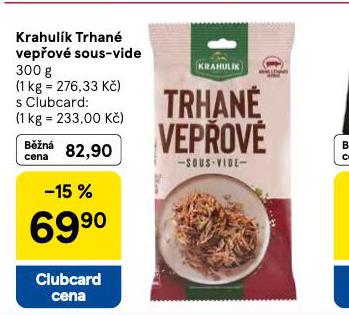 TRHAN VEPOV SOUS VIDE