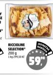 RICCIOLINE SELECTION