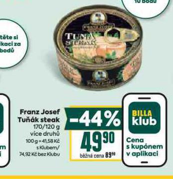 FRANZ JOSEF TUŇÁK STEAK