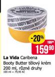 LA VIDA CARIBENA BOOTY BUTTER TĚLOVÝ KRÉM