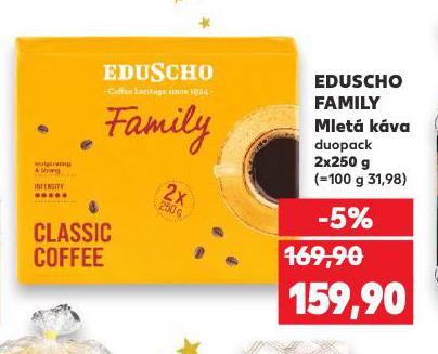 EDUSCHO FAMILY MLETÁ KÁVA