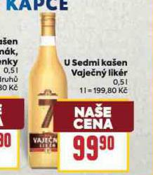 U SEDMI KAEN VAJEN LIKR