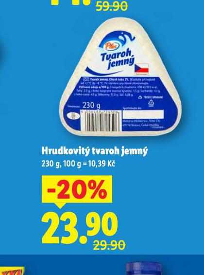 HRUDKOVITÝ TVAROH JEMNÝ