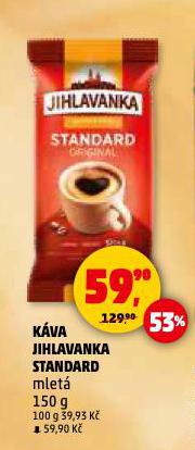 KÁVA JIHLAVANKA