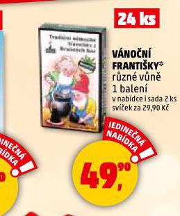 BÁNOČNÍ FRANTIŠKY