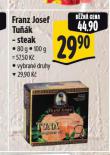 FRANZ JOSEF TUŇÁK STEAK