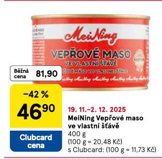 MEINING VEPŘOVÉ MASO VE VLASTNÍ ŠŤÁVĚ