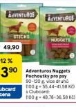 ADVENTUROS NUGGETS POCHOUTKY PRO PSY