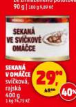 SEKANÁ V OMÁČCE