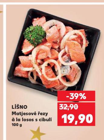 LÍŠNO MATJESOVÉ ŘEZY Á LA LOSOS S CIBULÍ