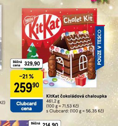 KITKAT OKOLDOV CHALOUPKA