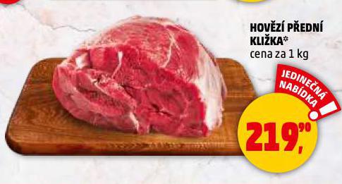 HOVĚZÍ PŘEDNÍ KLIŽKA