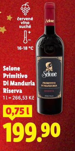 SELONE PRIMITIVO DI MANDURIA RISERVA