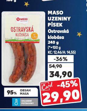 MASO UZENINY PÍSEK OSTRAVSKÁ KLOBÁSA