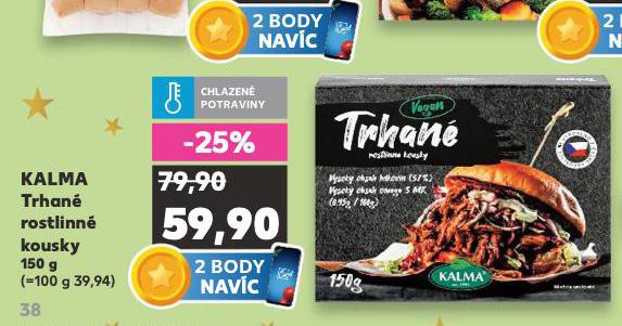 KALMA TRHANÉ ROSTLINNÉ KOUSKY