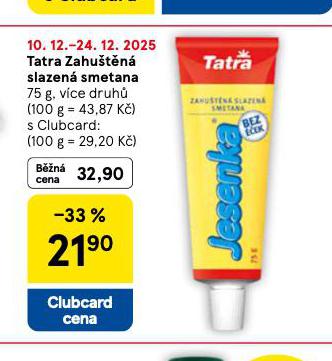 TATRA ZAHUŠTĚNÁ SLAZENÁ SMETANA