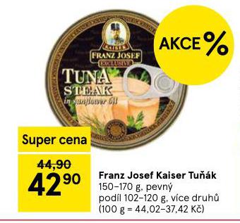 FRANZ JOSEF KAISER TUŇÁK