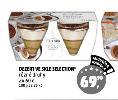 DEZERT VE SKLE SELECTION