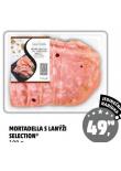 MORTADELLA S LANÝŽI SELECTION