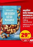 ARAŠÍDY, KEŠU A MANDLE