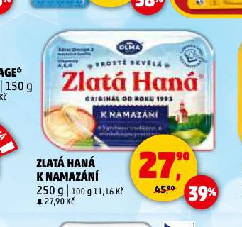ZLATÁ HANÁ K NAMAZÁNÍ