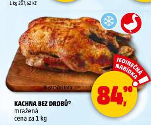 KACHNA BEZ DROBŮ