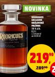 RODRIGUES EXCLUSIVE KRÁLOVSKÁ PALÍRNA