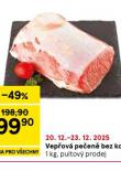 VEPŘOVÁ PEČENĚ BEZ KOSTI