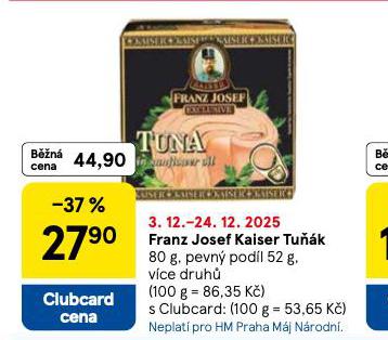 FRANZ JOSEF KAISER TUŇÁK