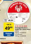 FROMAGE DES DUCS ZRAJ�C� S�R S B�LOU PL�SN�