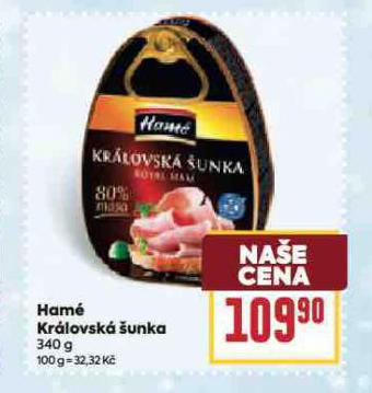 HAMÉ KRÁLOVSKÁ ŠUNKA
