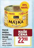 HAMÉ MÁJKA, SVAČINKA