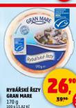 RYBÁŘSKÉ ŘEZY GRAN MARE