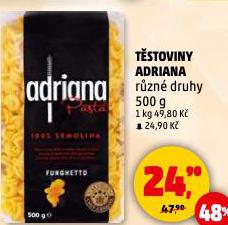 TĚSTOVINY ADRIANA