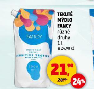 FANCY TEKUTÉ MÝDLO