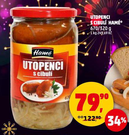 UTOPENCI S CIBUL� HAM�