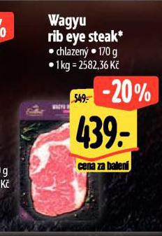 WAGYU RIB EYE STEAK