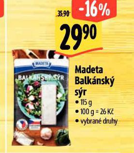 MADETA BALK�NSK� S�R