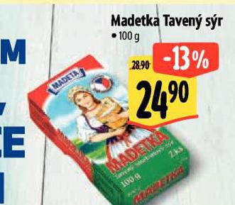 MADETKA TAVEN� S�R