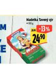 MADETKA TAVENÝ SÝR