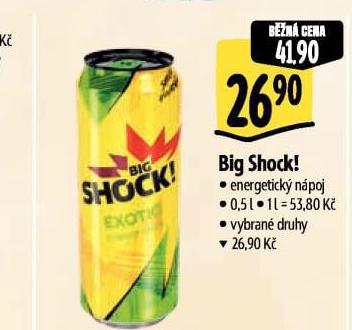 BIG SHOCK! ENERGETICK� N�POJ