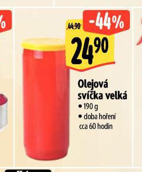 OLEJOV� SV��KA VELK�