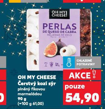 OH MY CHEESE �ERSTV� KOZ� S�R